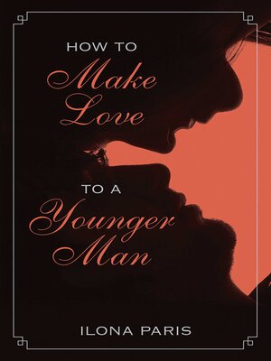 cover image of How to Make Love to a Younger Man